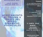 Psicología hoy. Acercamiento al trauma a través del apego