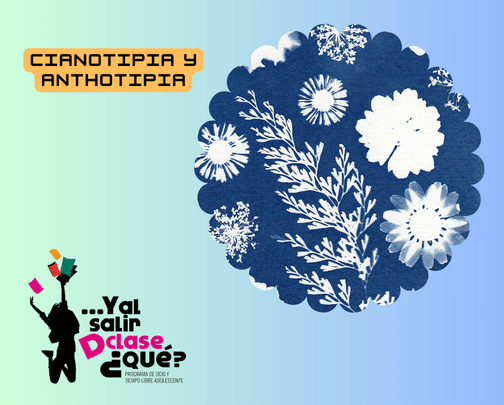 Cianotipia y anthotipia