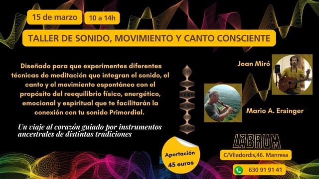 TALLER DE SO, MOVIMENT I CANT CONSCIENT
