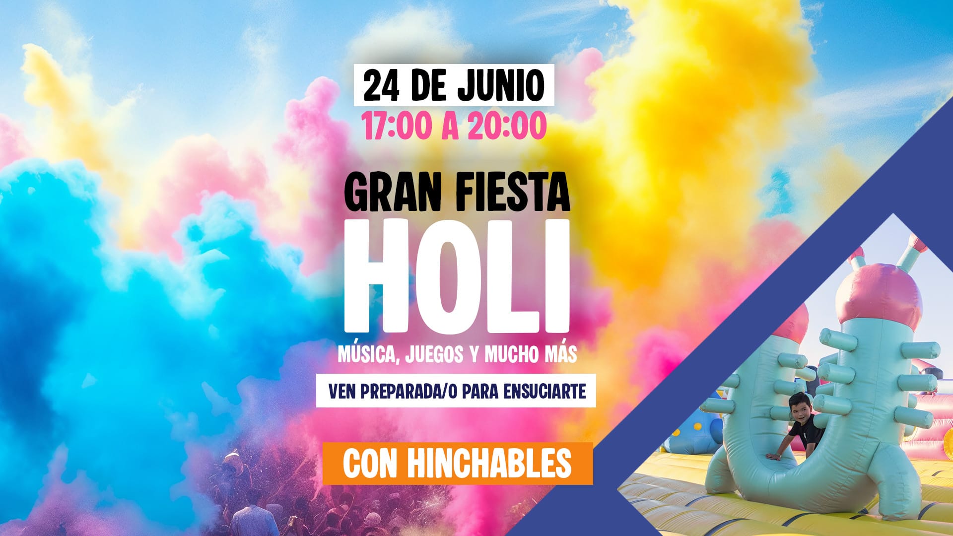 Holi Party + Hinchables = Un Fin de Curso de Diversión