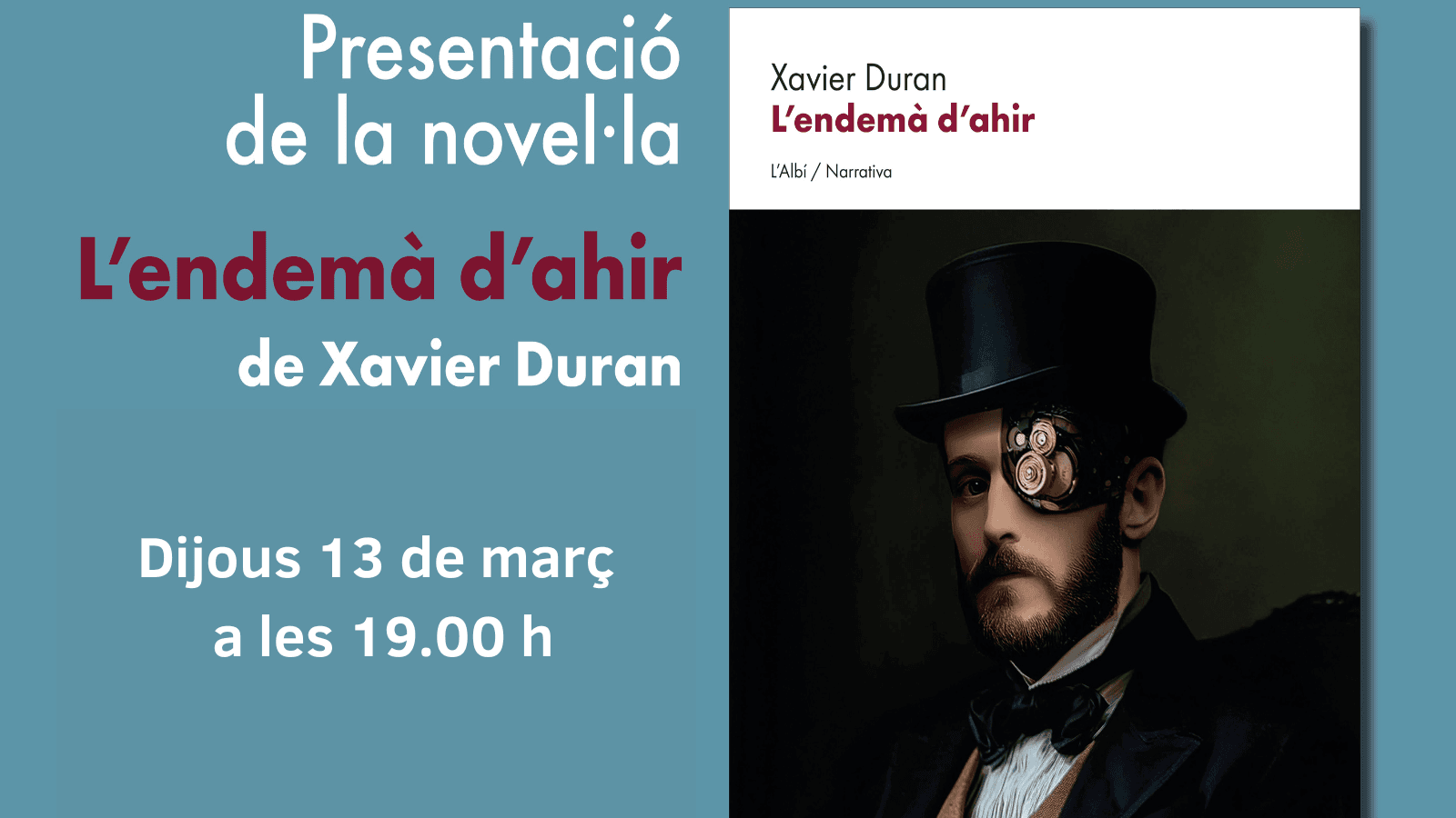 Presentación de la novela: L'endemà d'ahir