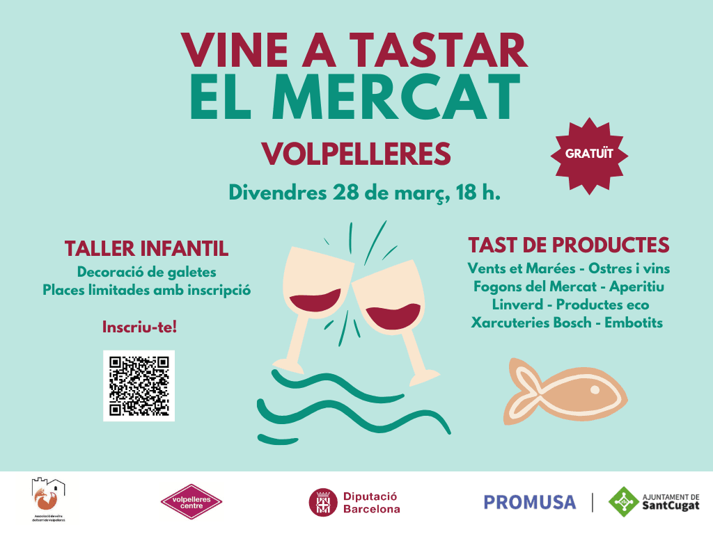 Vine a Tastar el Mercat de Volpelleres