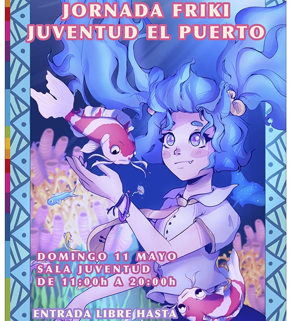 I Jornada Friki Juventud El Puerto