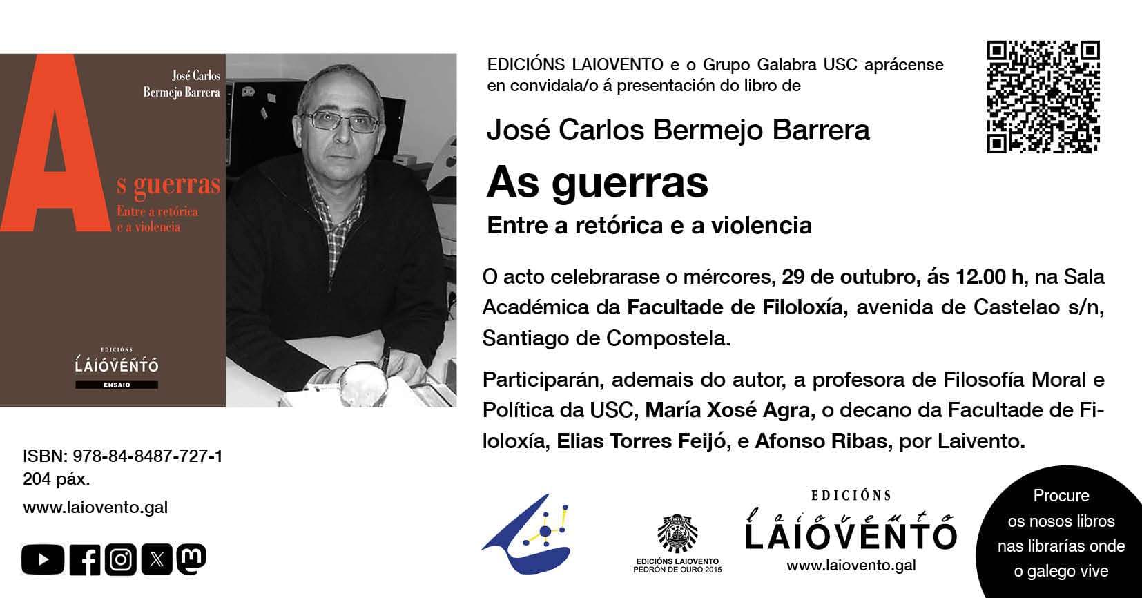 Presentación del libro 'As guerras. Entre a retórica e a violencia'