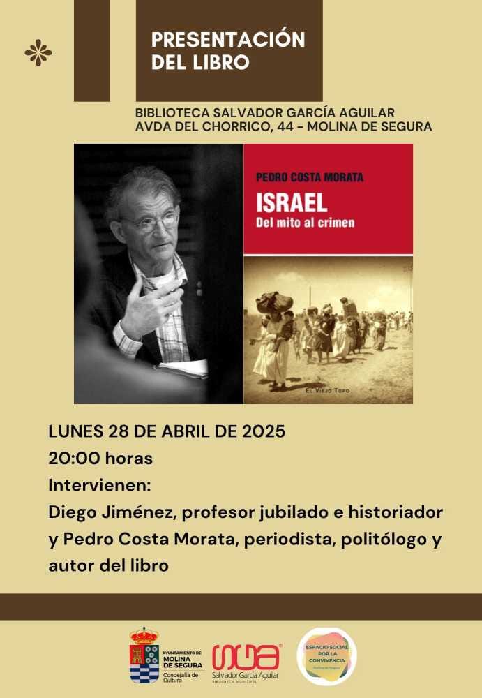 Presentación del libro Israel. Del mito al crimen