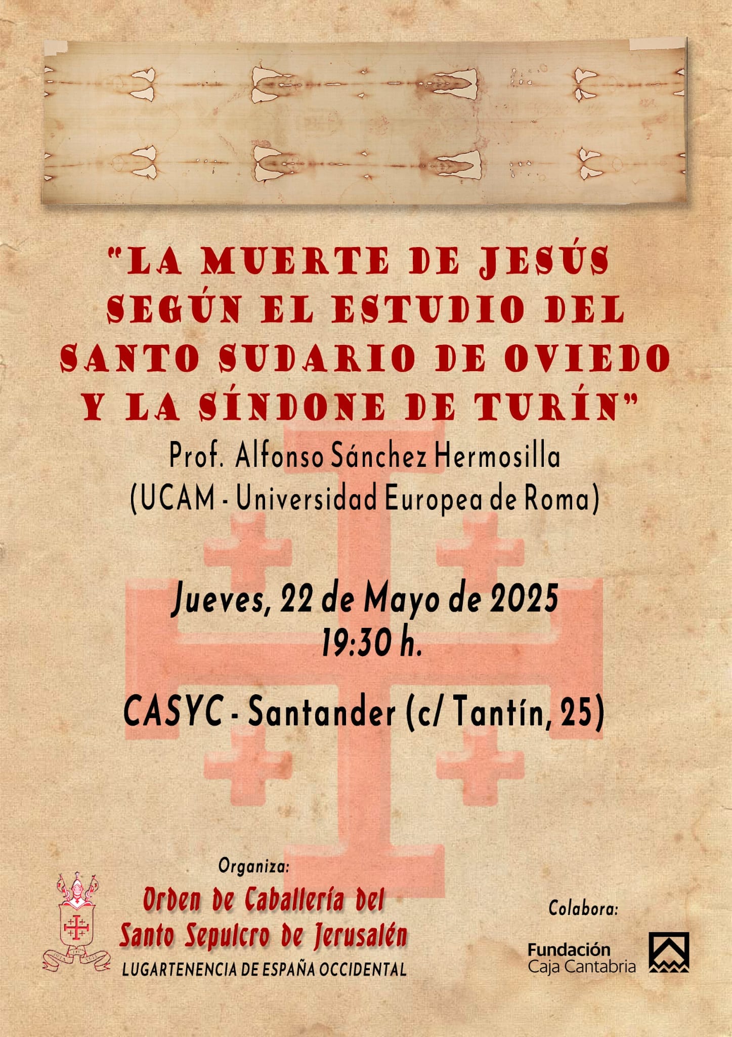 La muerte de Jesús según el estudio del Santo Sudario de Oviedo y la Síndone de Turín