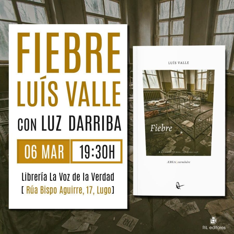 Presentación | "Fiebre" de Luís Valle