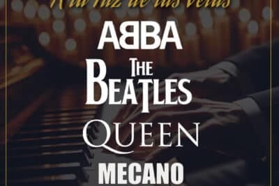 Concierto A la Luz de las Velas: Tributo ABBA, The Beatles, Queen y Mecano