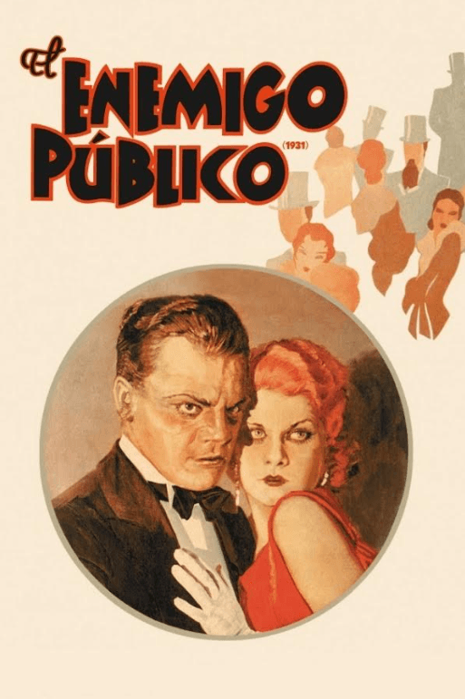 PROYECCIÓN DE CINE. “EL ENEMIGO PÚBLICO” (1931)