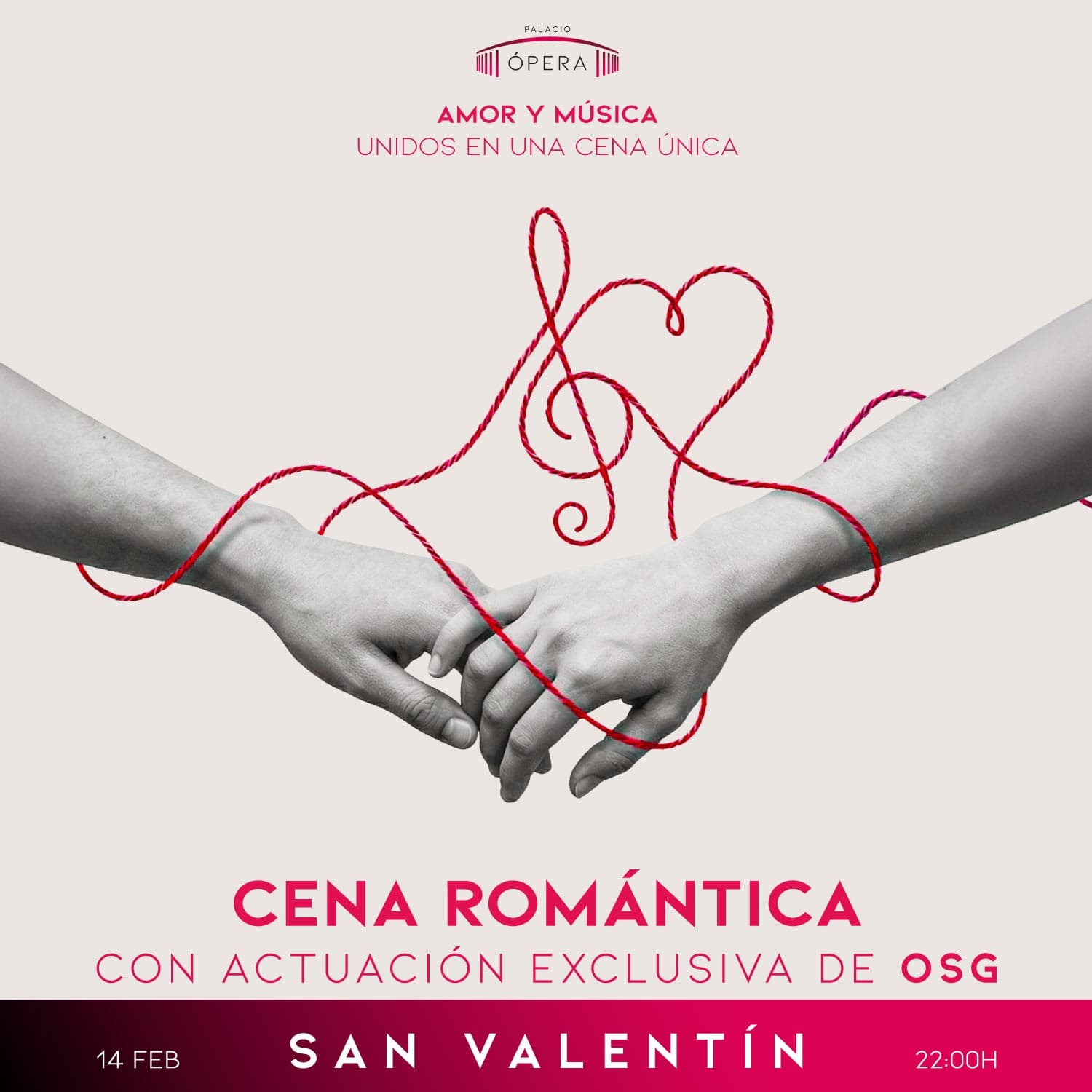 Cena San Valentín en Palacio de la Ópera