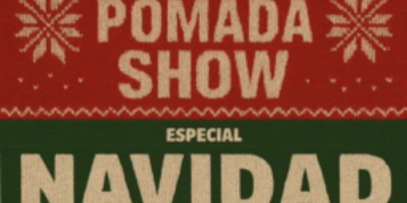 Pomada Clothing Xmas Show