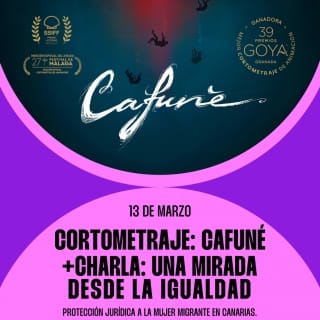 Cortometraje: Cafuné y Charla: Una mirada desde la igualdad. Protección jurídica a la mujer migrante en Canarias