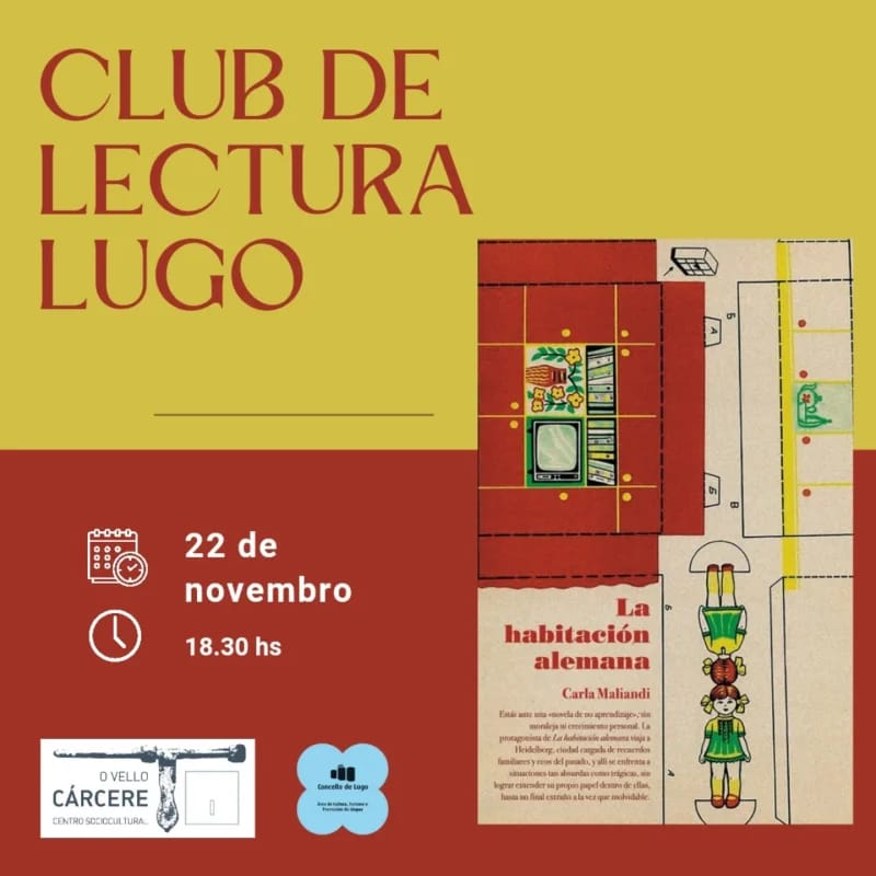 Club de Lectura Lugo | 'La habitaci贸n alemana' de Carla Maliandi