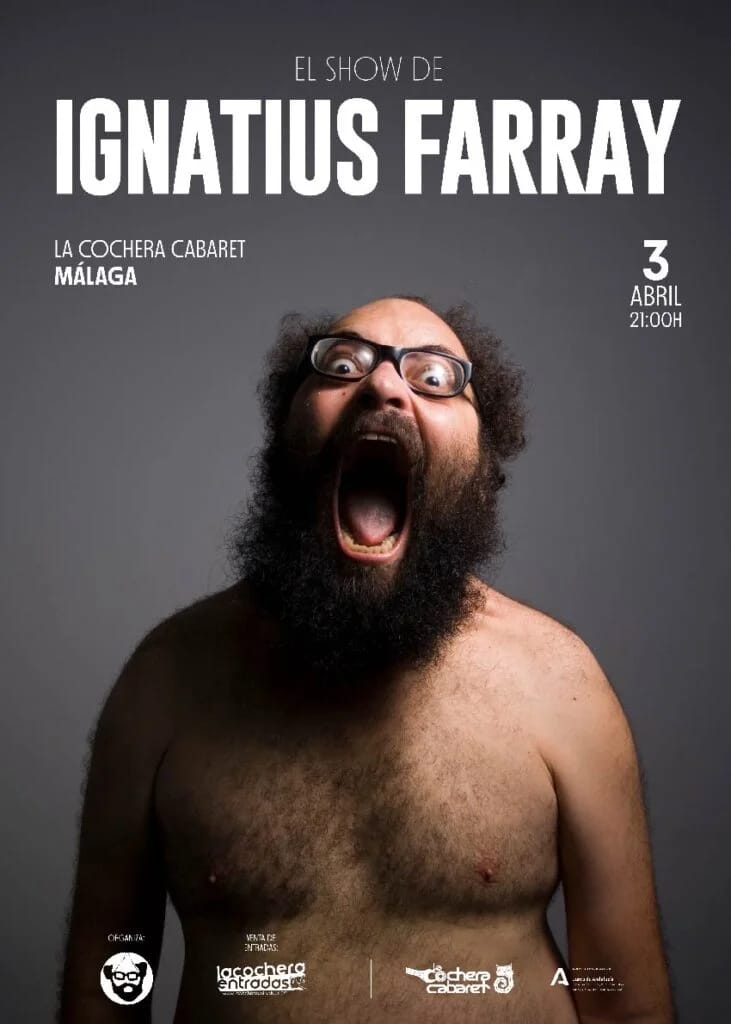 EL SHOW DE IGNATIUS FARRAY