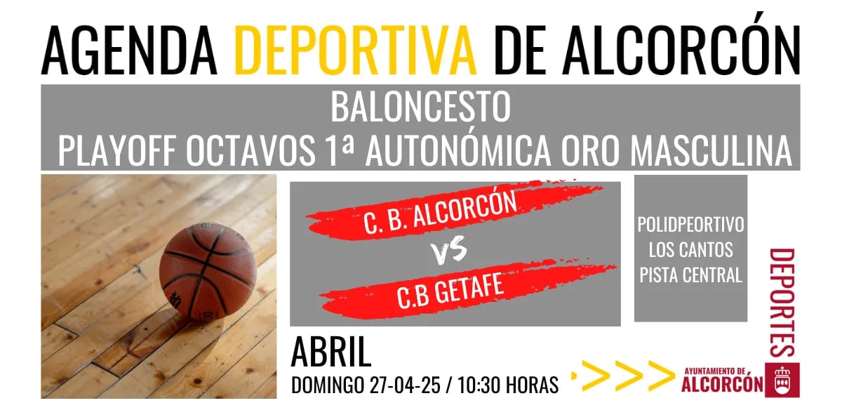 Baloncesto / Playoff Octavos 1ª Autonómica Oro Masculina