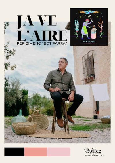 JA VE L'AIRE, amb Pep Gimeno "Botifarra"