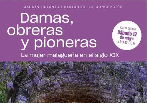 DAMAS , OBRERAS Y PIONERAS - La mujer malagueña en el siglo XIX