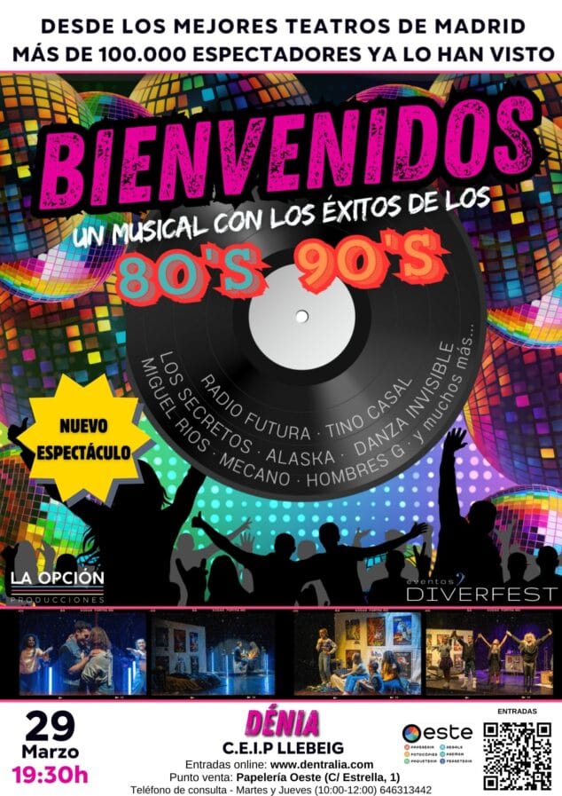 ¡Bienvenidos! Un musical con los éxitos de los 80's y los 90's