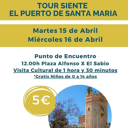 Tour Siente El Puerto