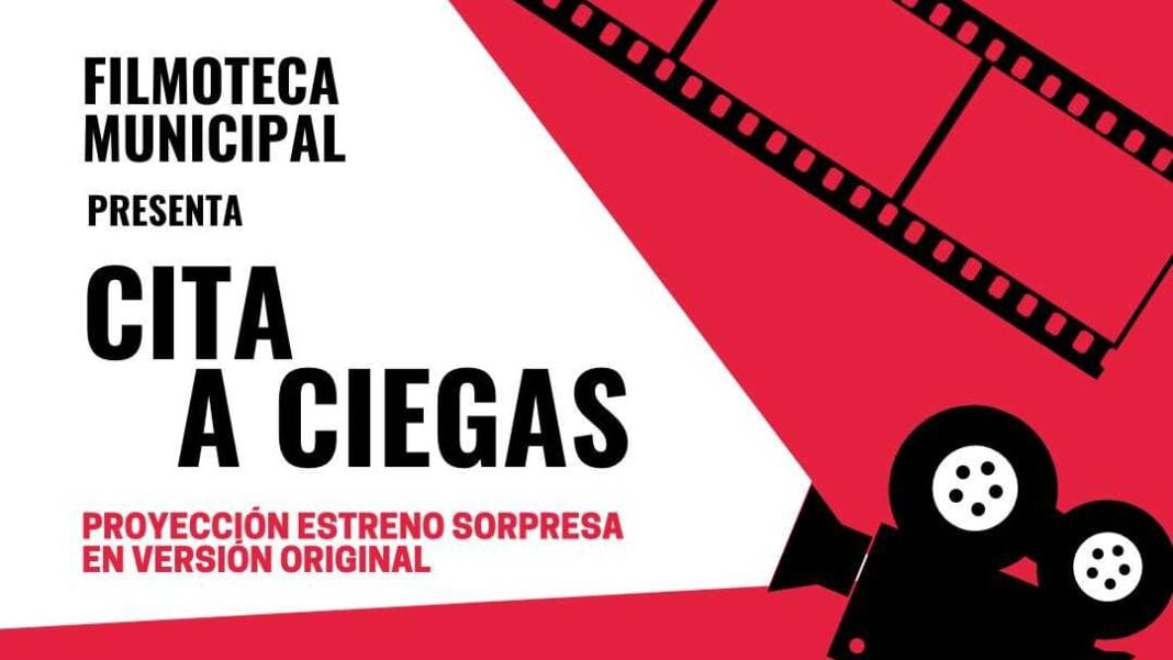 Cita a ciegas en la Filmoteca Municipal de Coslada