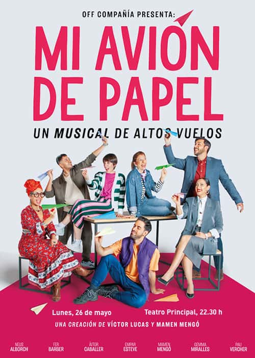 Musical: Off Compañía (Comunidad Valenciana) «MI AVIÓN DE PAPEL»
