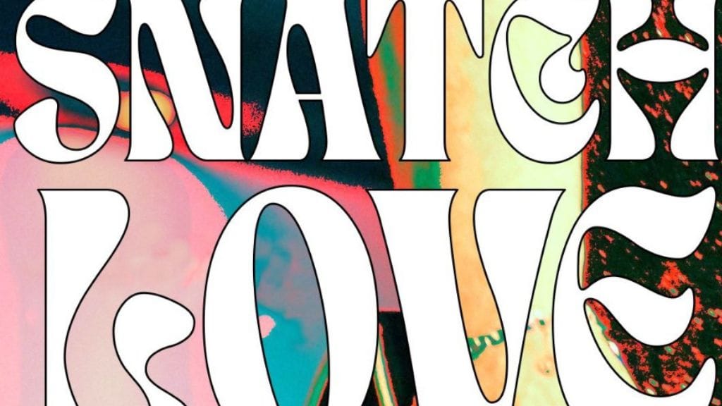 Snatch Love