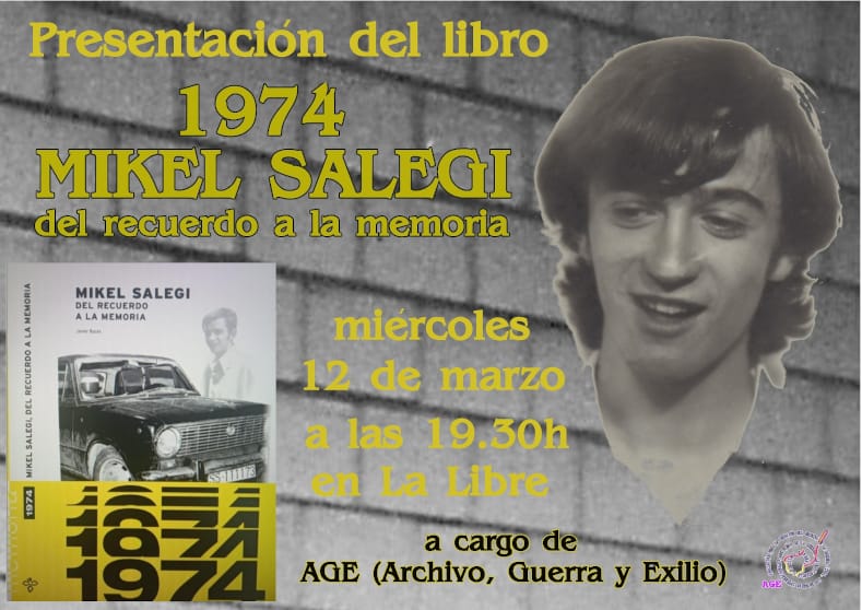 Presentación del libro "1974, Mikel Salegi del recuerdo a la memoria"