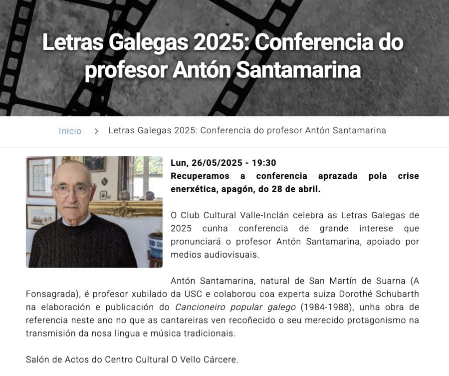 Letras Galegas 2025: Conferencia do profesor Ant贸n Santamarina