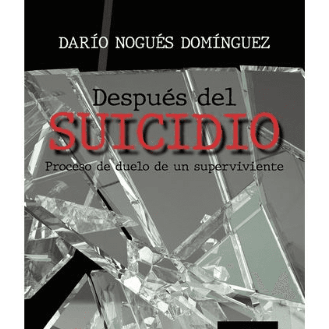 Presentació del llibre: “Después del suicidio. Proceso de duelo de un superviviente” de Darío Nogués