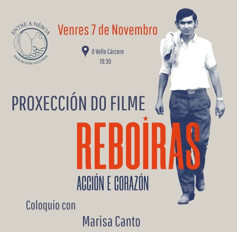 Proxección do filme 'Reboiras. Acción e corazón'