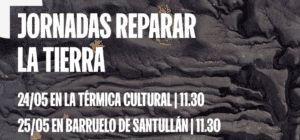Jornadas Reparar La tierra