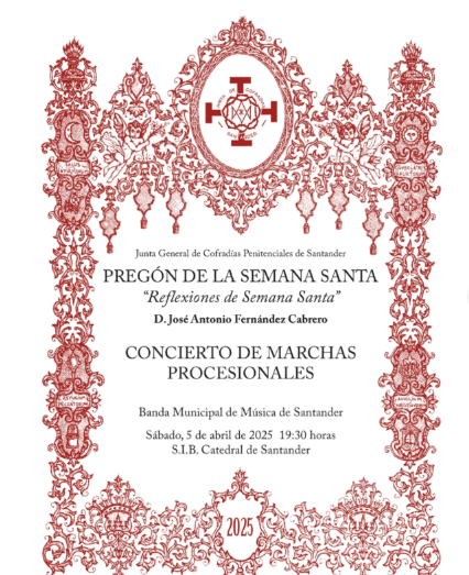 Pregón de Semana Santa y Concierto de Marchas Procesionales
