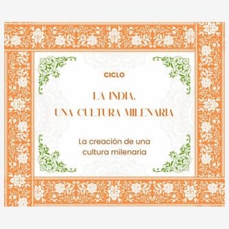Ciclo: La India, una cultura milenaria