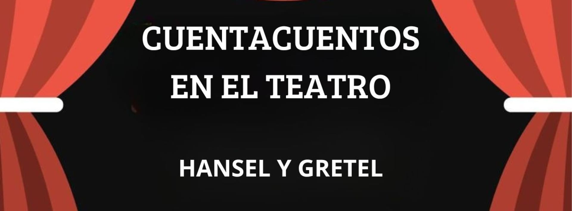 HANSEL Y GRETEL