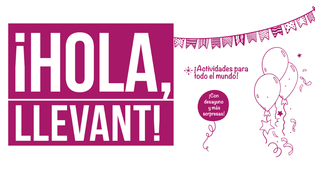 ¡Hola, Llevant!