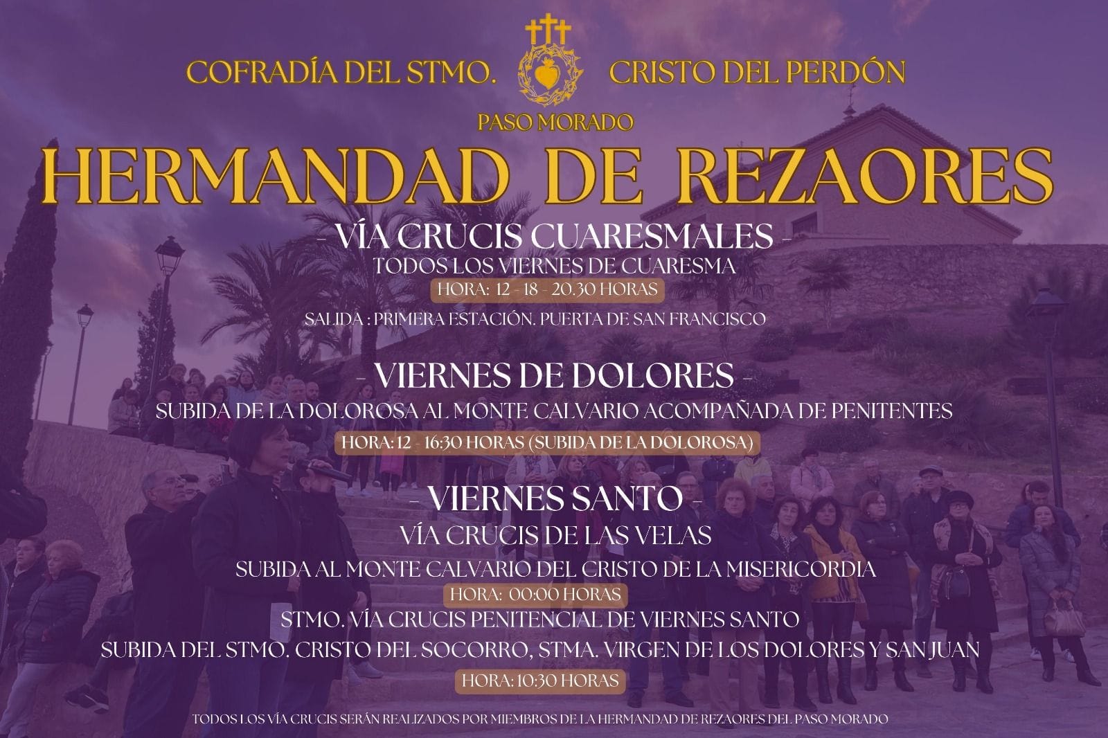 Vía Crucis Cuaresmales al Calvario