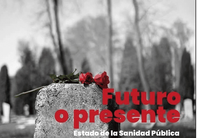 Futuro o presente: Estado de la Sanidad Pública