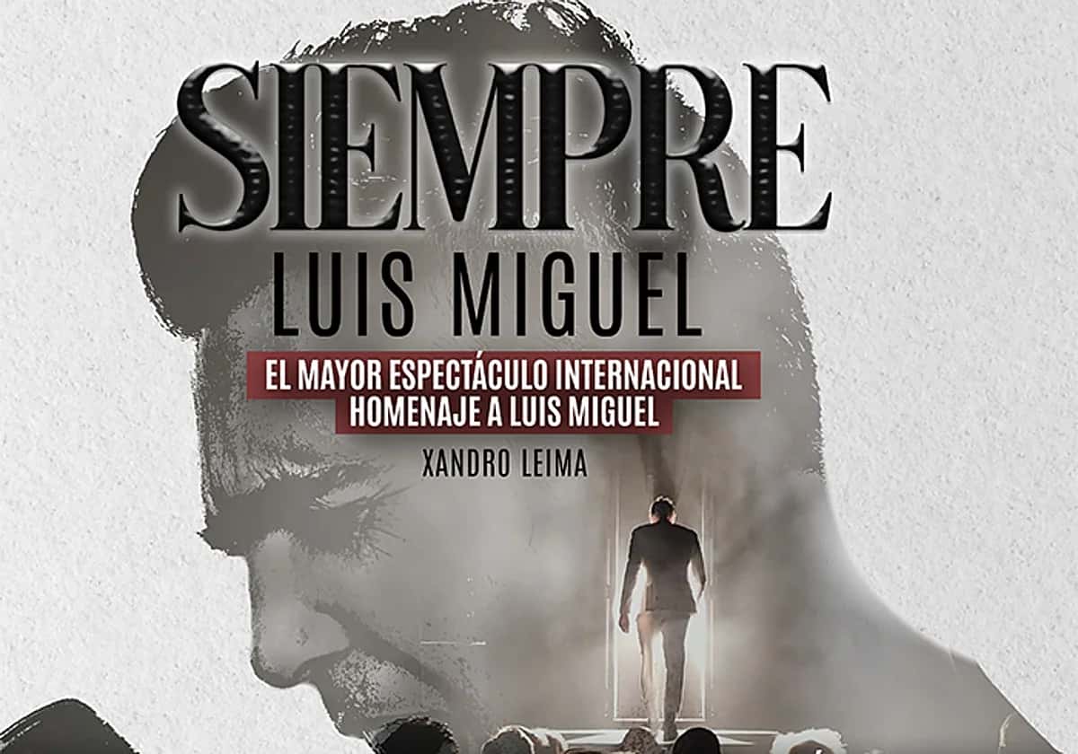 Siempre Luis Miguel