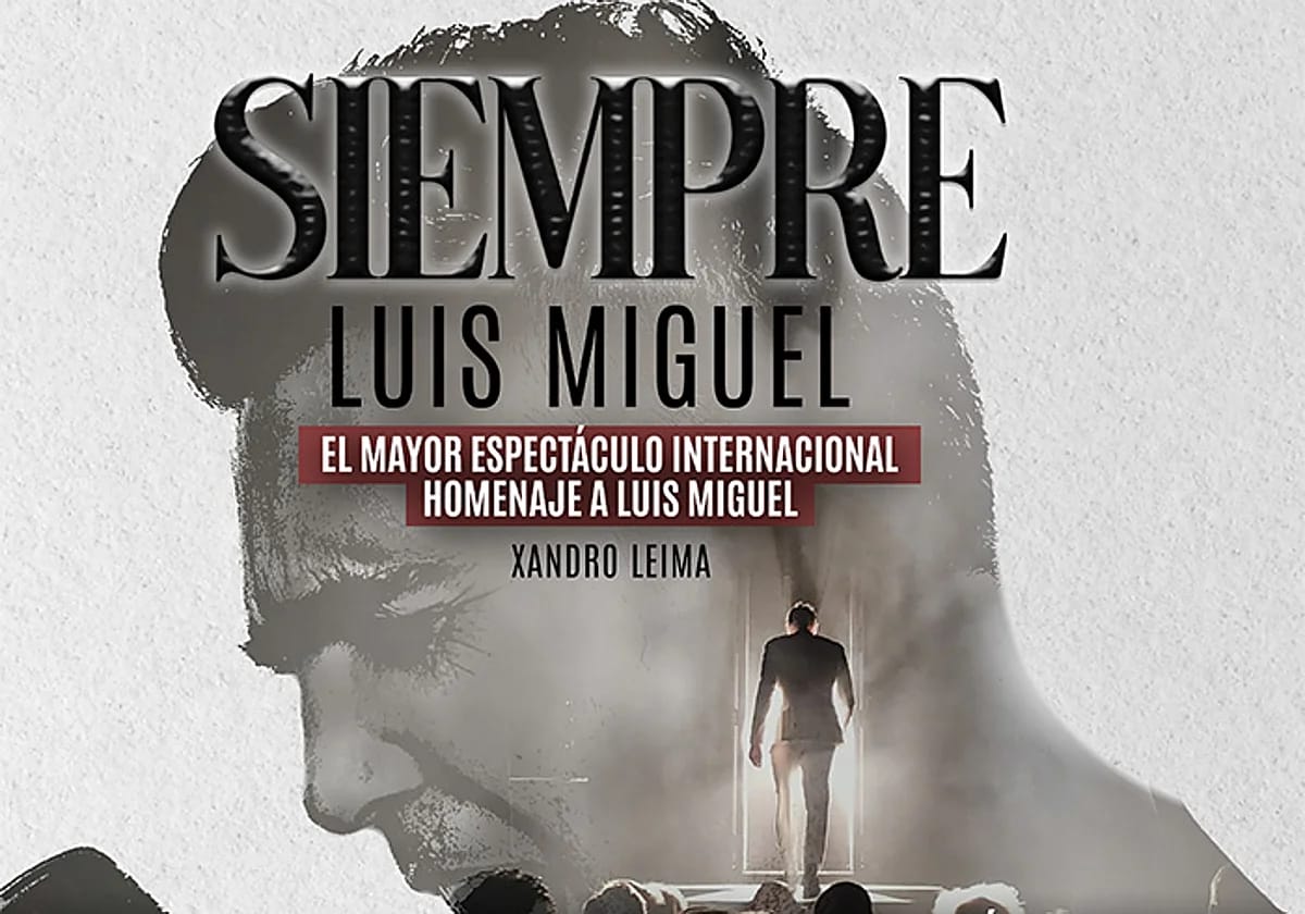 Siempre Luis Miguel