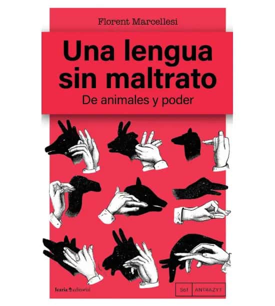 Presentación del libro: Una lengua sin maltrato