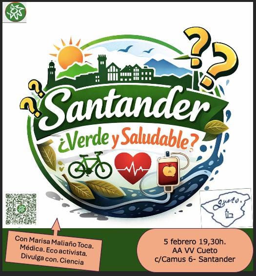 ¿Santander verde y saludable? Rompiendo hechizos
