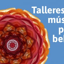 Talleres de Música para Bebés - Alehop: el circo