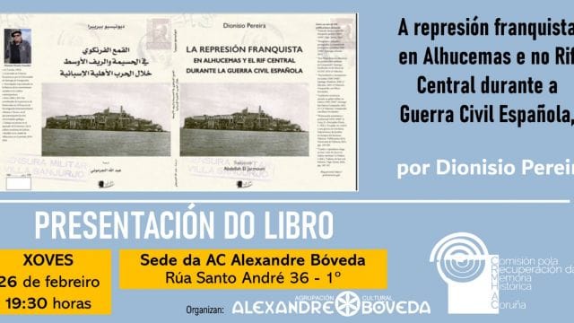 Presentación del libro 'A represión franquista en Alhucemas e no Rif Central durante a guerra civil española'